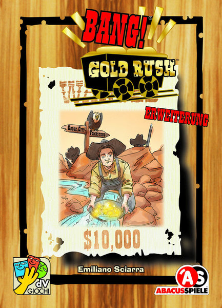 Bang! The Gold Rush - Erweiterung
